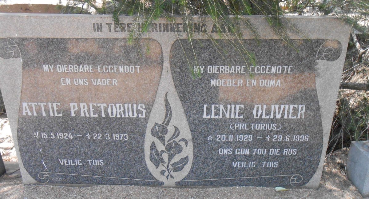 PRETORIUS Attie 1924-1973 &amp; OLIVIER Lenie formerly PRETORIUS 1929-1996
