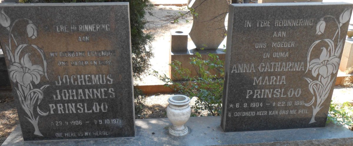 PRINSLOO Jochemus Johannes 1906-1971 &amp; Anna Catharina Maria 1904-1981