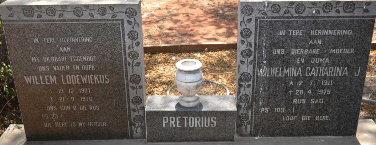 PRETORIUS Willem Lodewiekus 1907-1976 &amp; Wilhelmina Catharina J. 1911-1979