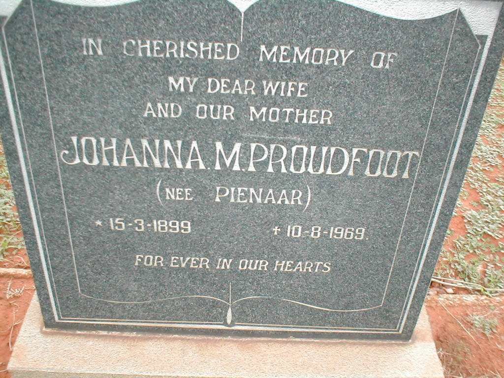 PROUDFOOT Johanna M. nee PIENAAR 1899-1969