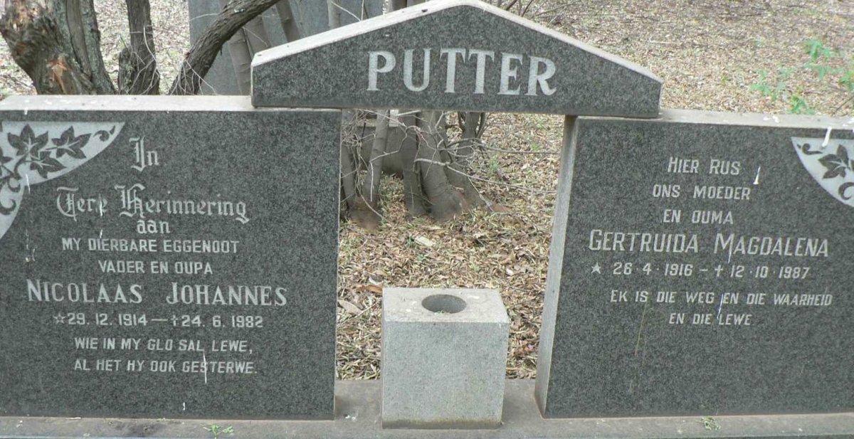 PUTTER Nicolaas Johannes 1914-1982 &amp; Gertruida Magdalena 1916-1987