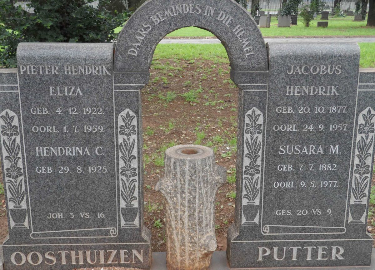 PUTTER Jacobus Hendrik 1877-1957 &amp; Susara M. 1882-1977 :: OOSTHUIZEN Pieter Hendrik Eliza 1922-1959 &amp; Hendrina C. 1925-