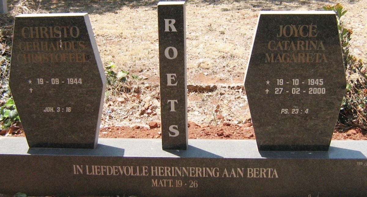 ROETS Christo Gerhardus Christoffel 1944- &amp; Joyce Catarina Magareta 1945-2000