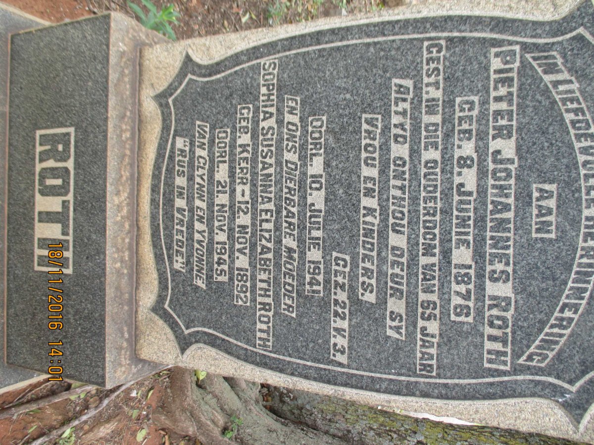ROTH Pieter Johannes 1876-1941 &amp; Sophia Susanna Elizabeth KERR 1892-1945