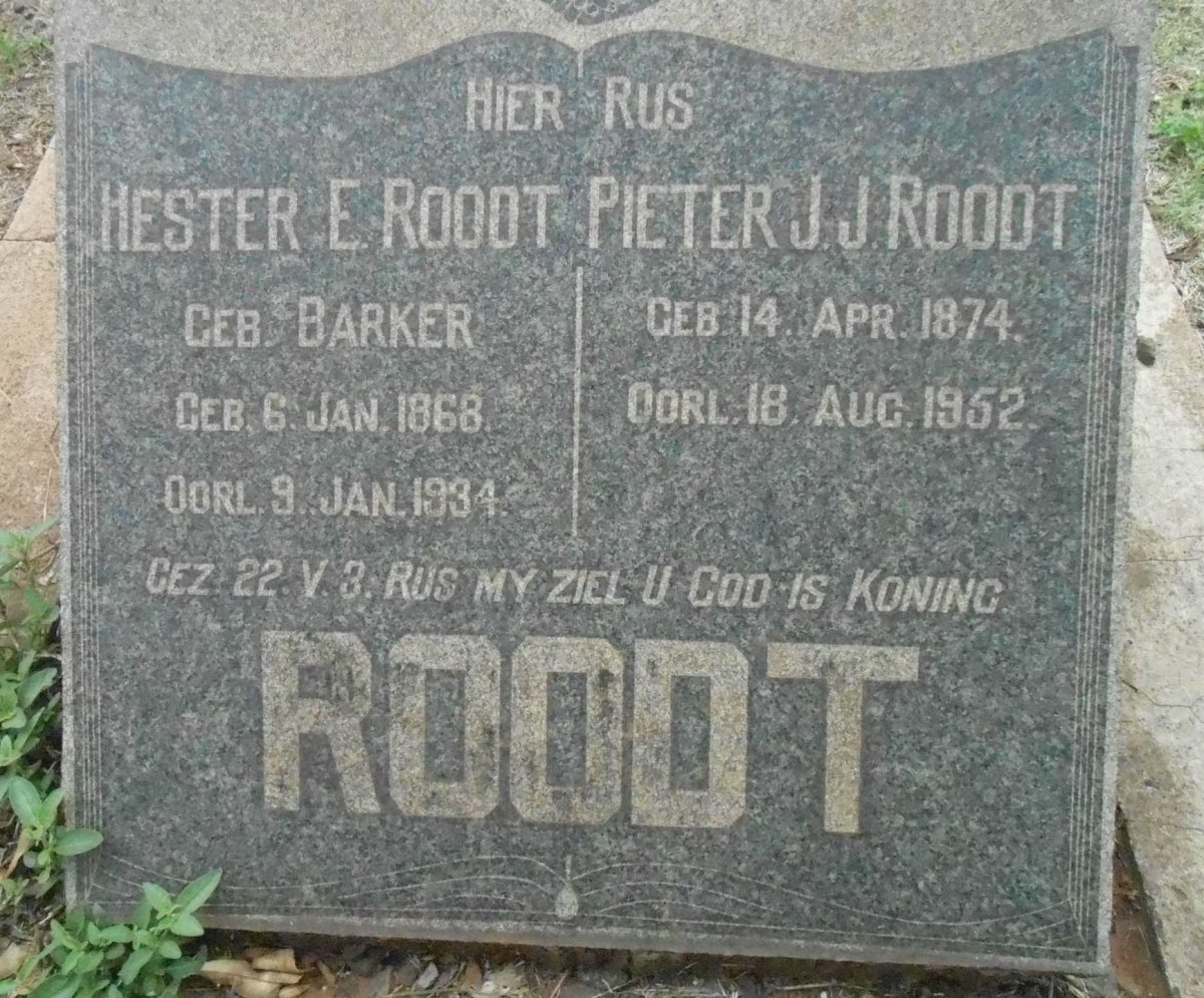 ROODT Pieter J. J. 1874-1952 &amp; Hester E. BARKER 1868-1934
