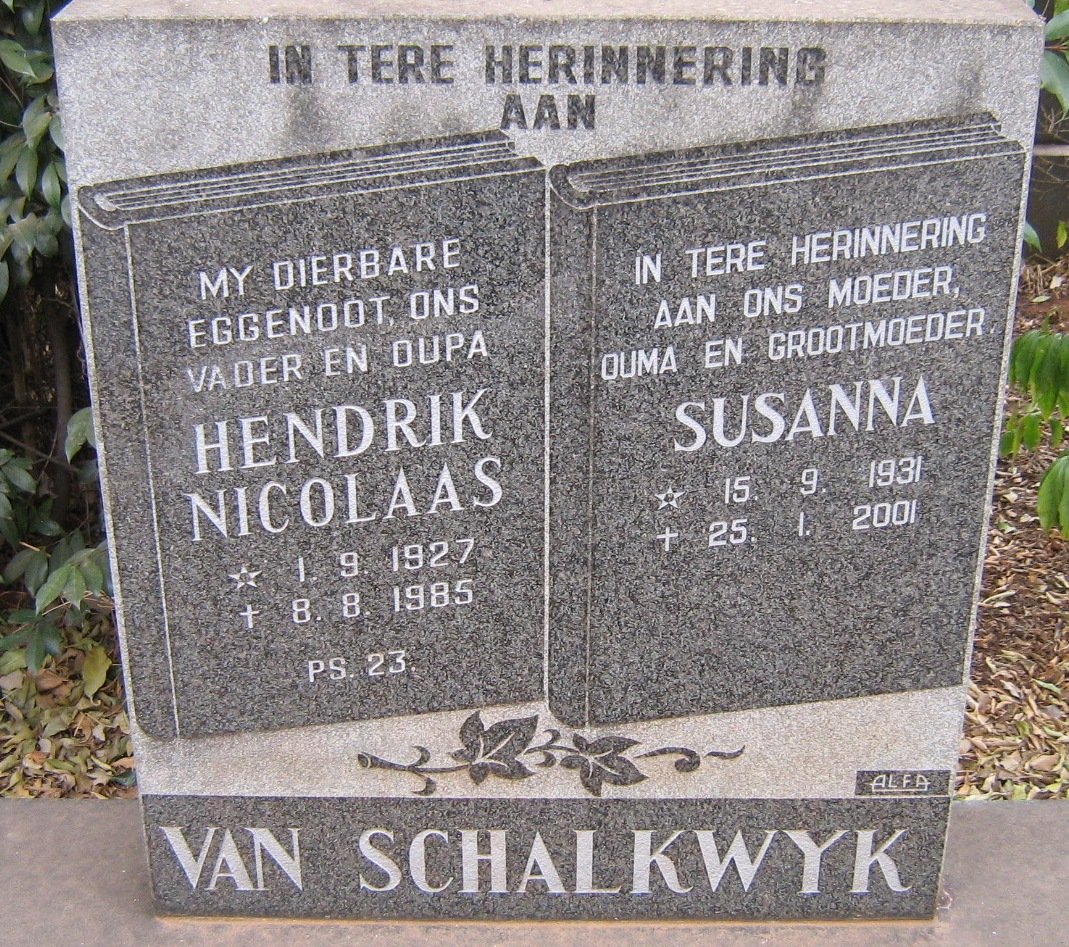 SCHALKWYK Hendrik Nicolaas, van 1927-1985 &amp; Susanna 1931-2001