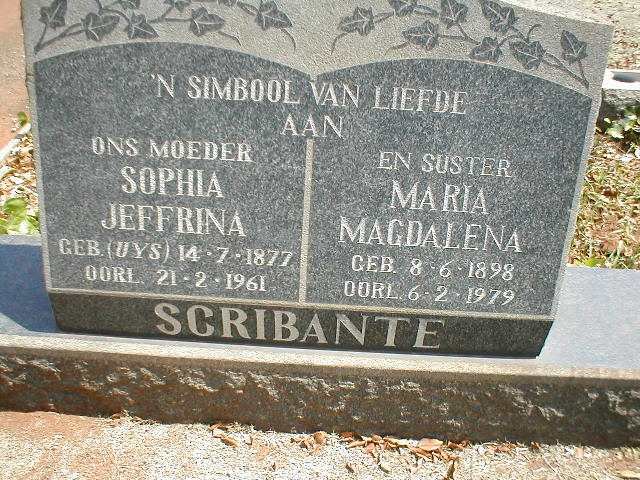 SCRIBANTE Sophia Jeffrina nee UYS 1877-1961 :: SCRIBANTE Maria Magdalena 1898-1979