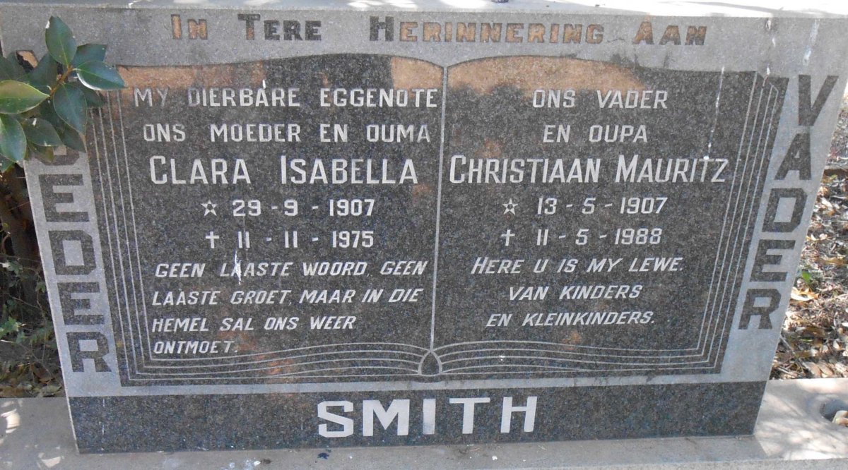 SMITH Christiaan Mauritz 1907-1988 &amp; Clara Isabella 1907-1975