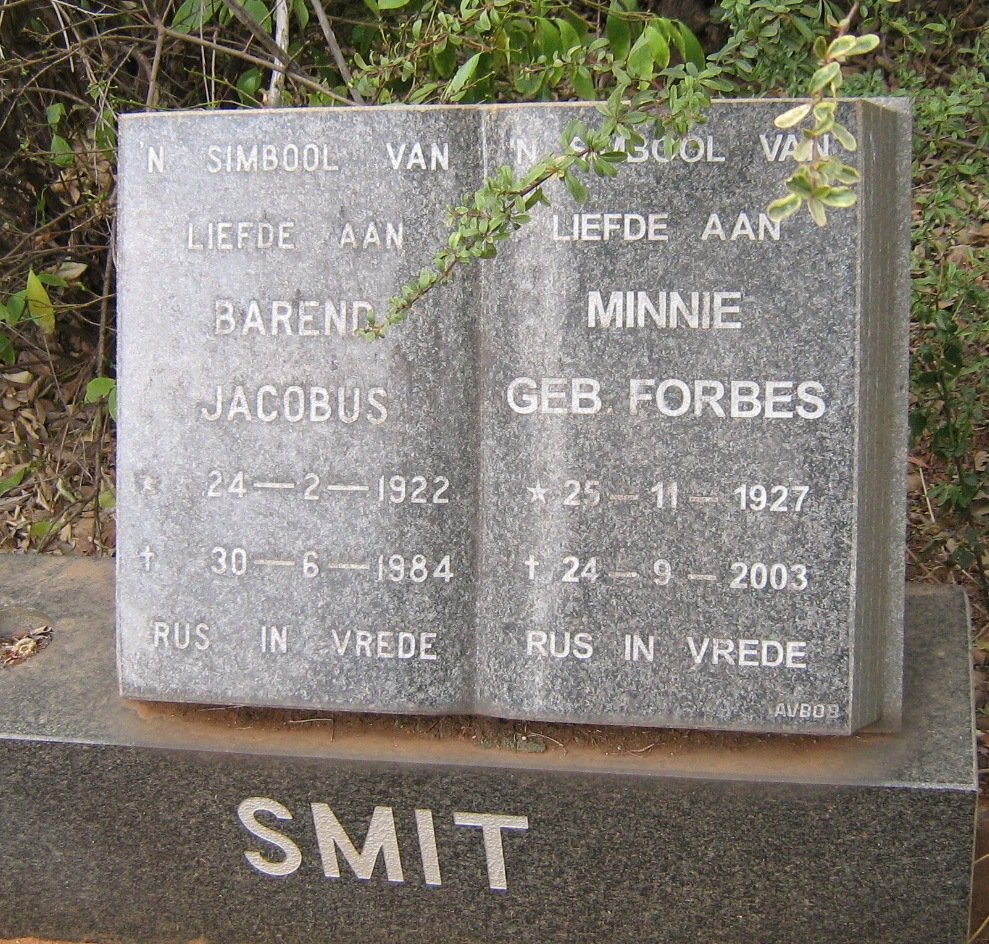 SMIT Barend Jacobus 1922-1984 &amp; Minnie FORBES 1927-2003