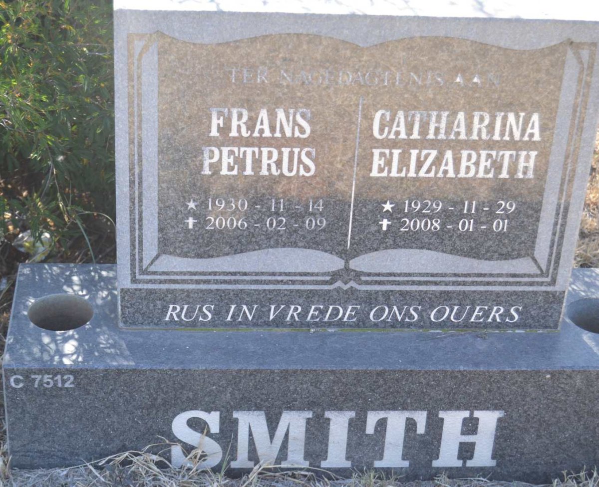 SMITH Frans Petrus 1930-2006 &amp; Catharina Elizabeth 1929-2008
