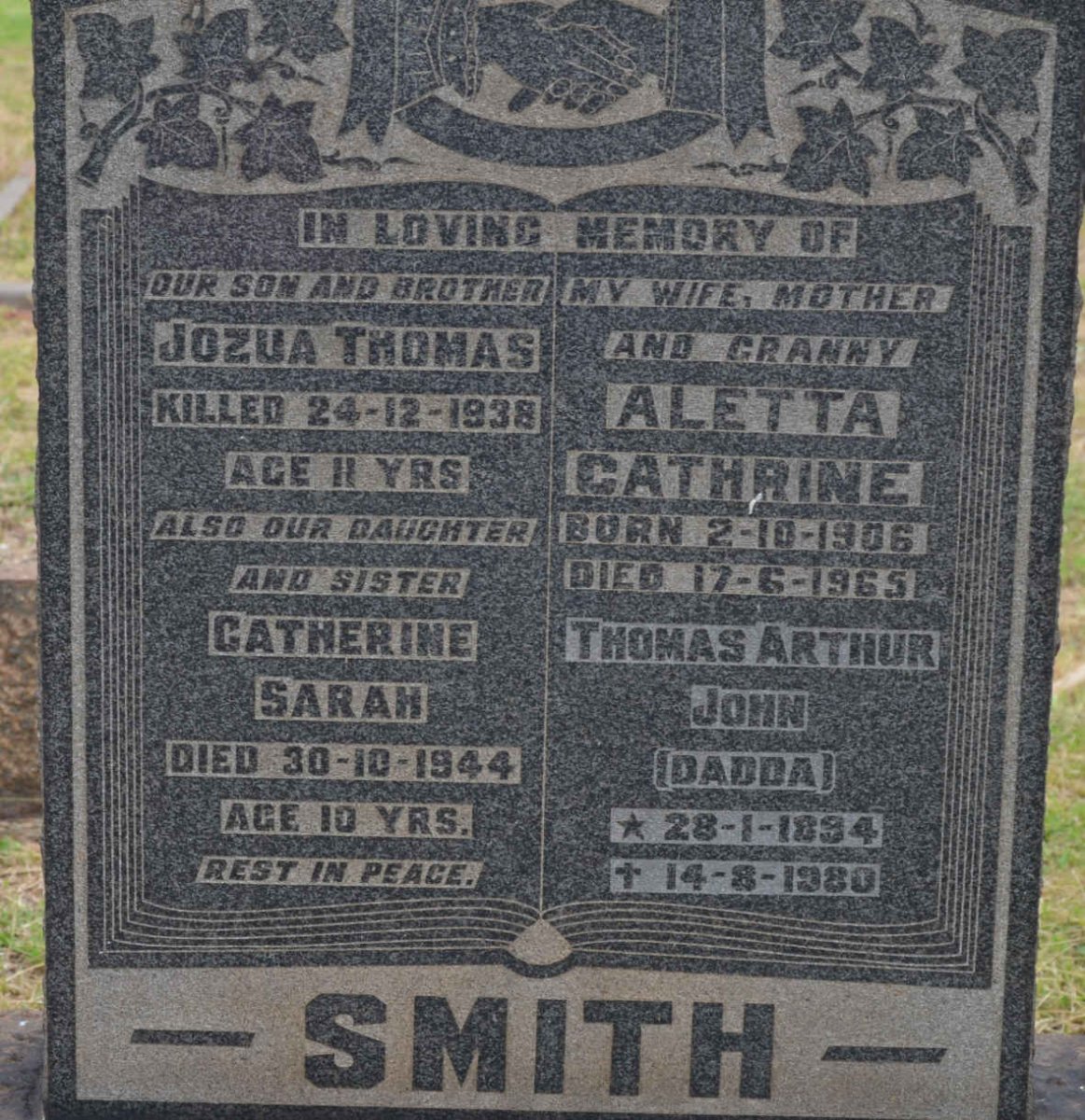 SMITH Thomas Arthur 1894-1980 &amp; Aletta Cathrine 1906-1965 :: SMITH Jozua Thomas -1938 :: SMITH Cathrine Sarah -1944