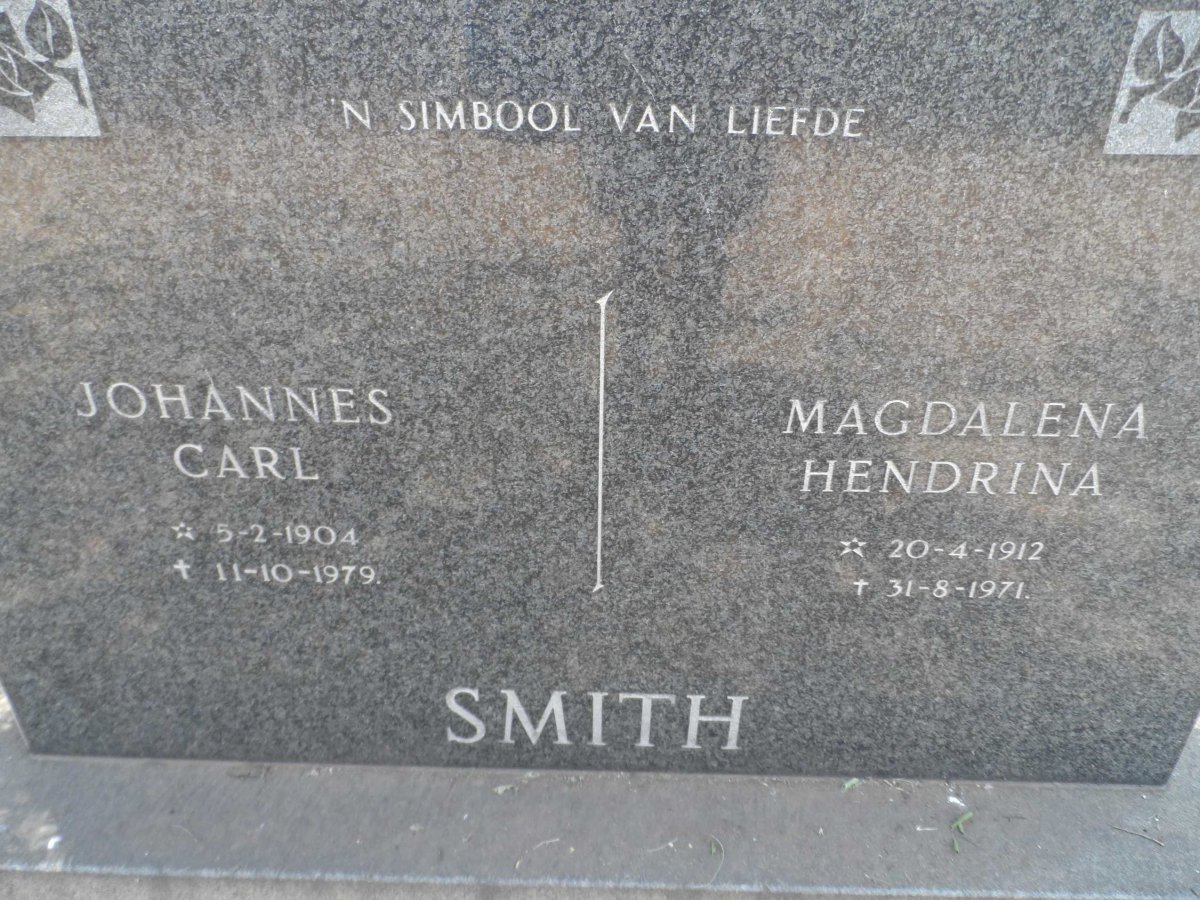 SMITH Johannes Carl 1904-1979 &amp; Magdalena Hendrina 1912-1971