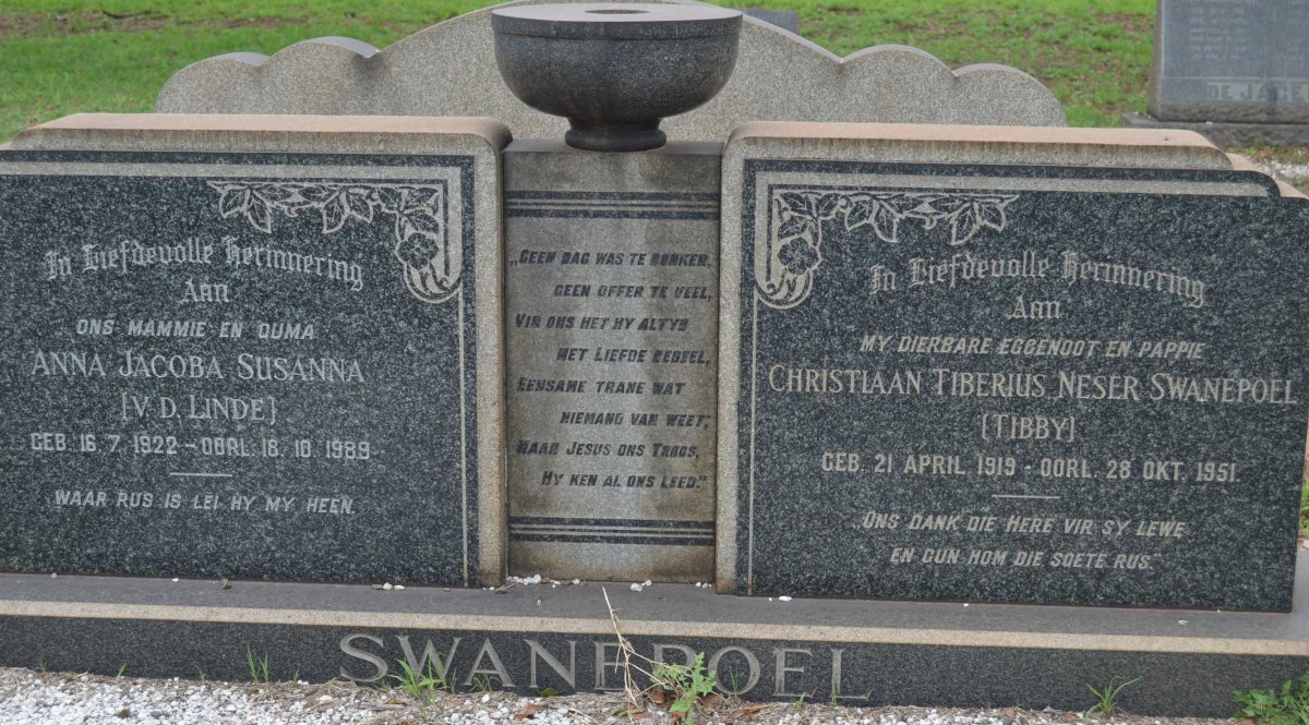 SWANEPOEL Christiaan Tiberius Neser 1919-1951 &amp; Anna Jacoba Susanna V.D. LINDE 1922-1989