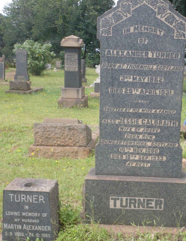 TURNER Alexander 1862-1931 &amp; Jessie Calbraith ROW 1860-1933 :: TURNER Martin Alexander 1898-1965
