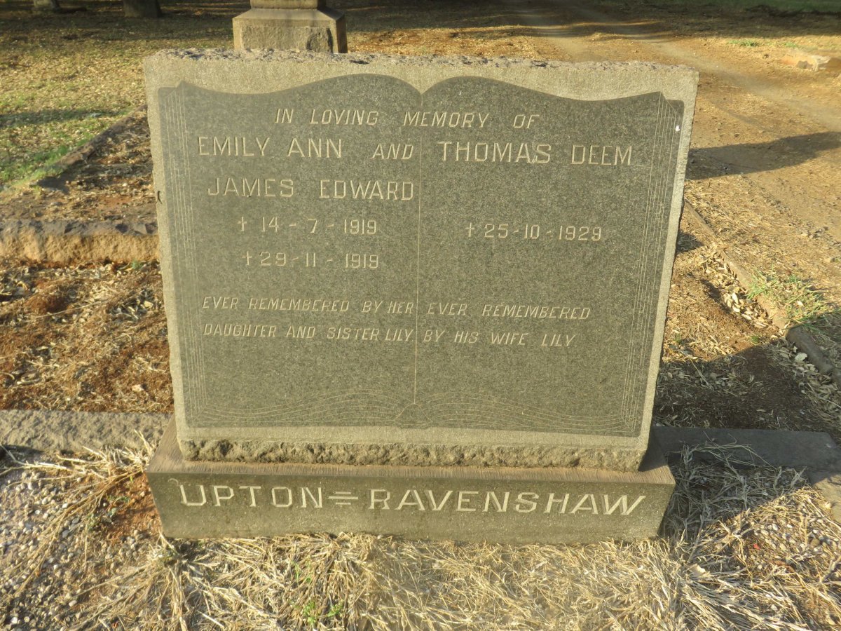 UPTON James Edward -1919 &amp; Emily Ann -1919 :: RAVENSHAW Thomas Deem 1929-