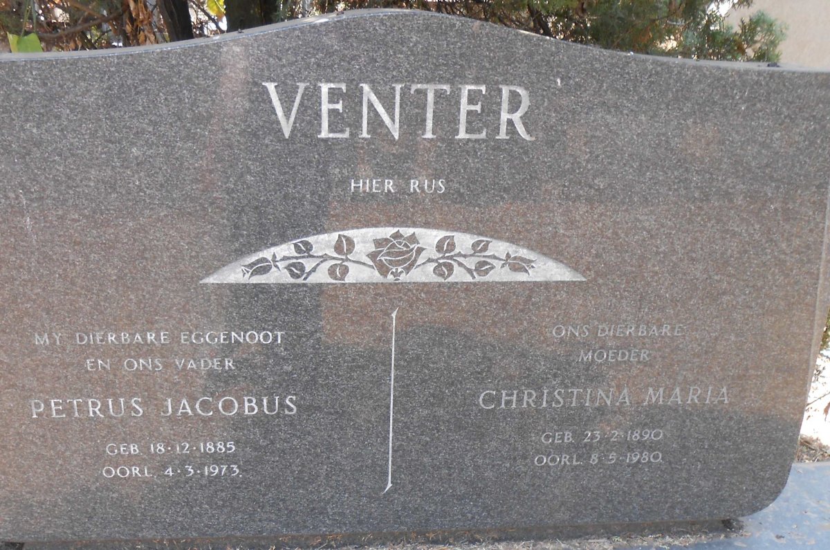 VENTER Petrus Jacobus 1885-1973 &amp; Christina Maria 1890-1980