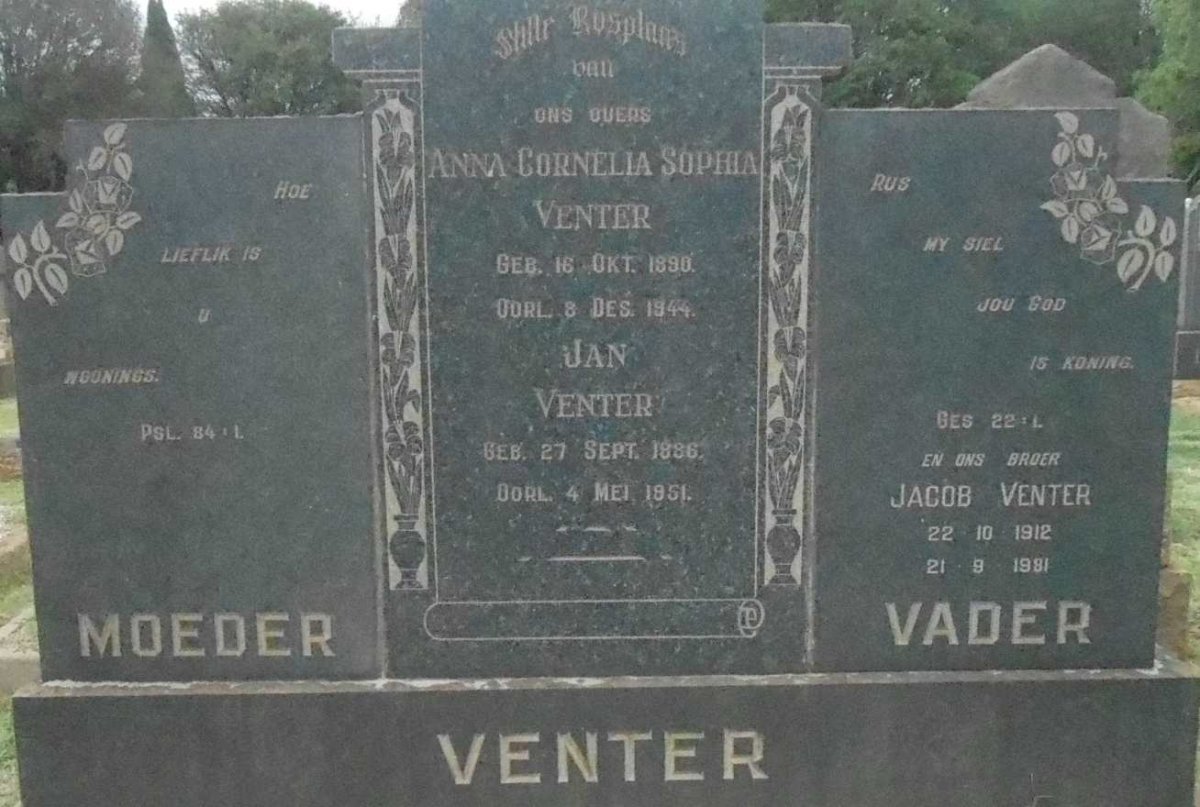 VENTER Jan 1886-1951 &amp; Anna Cornelia Sophia 1890-1944 :: VENTER Jacob 1912-1981