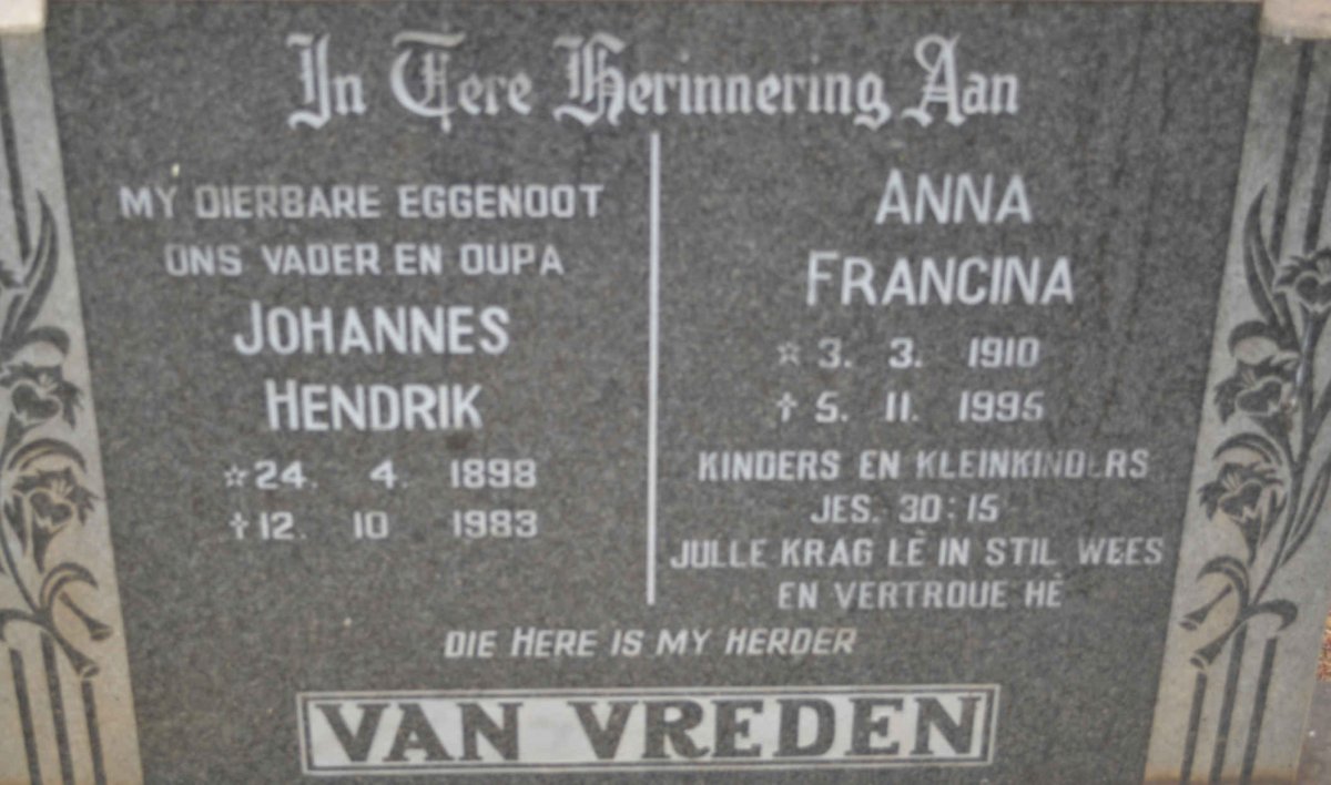 VREDEN Johannes Hendrik, van 1898-1983 &amp; Anna Francina 1910-1995