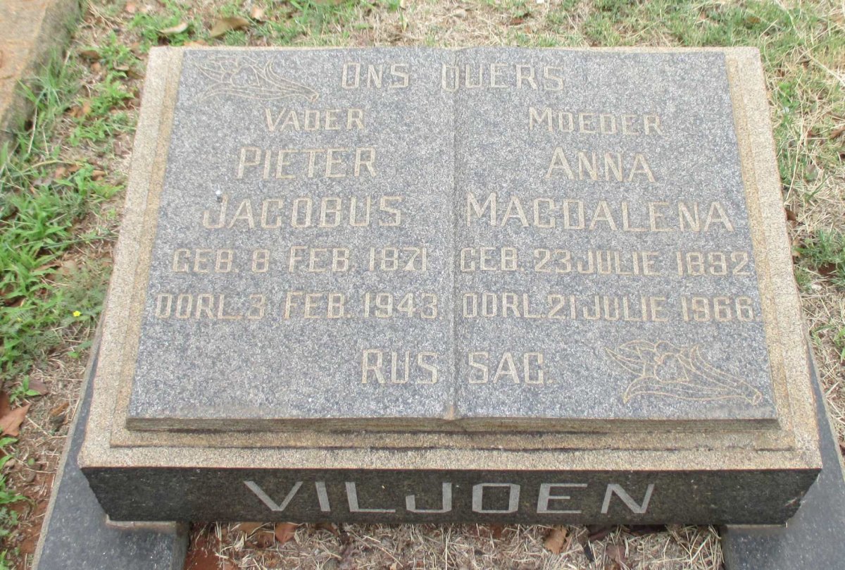 VILJOEN Pieter Jacobus 1871-1943 &amp; Anna Magdalena 1892-1966