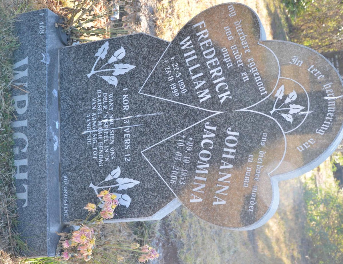 WRIGHT Frederick William 1950-1999 &amp; Johanna Jacomina 1953-2006