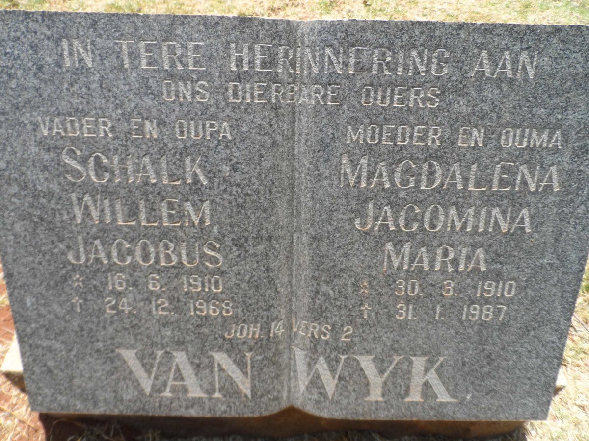WYK Schalk Willem Jacobus, van 1910-1968 &amp; Magdalena Jacoba Maria 1910-1987