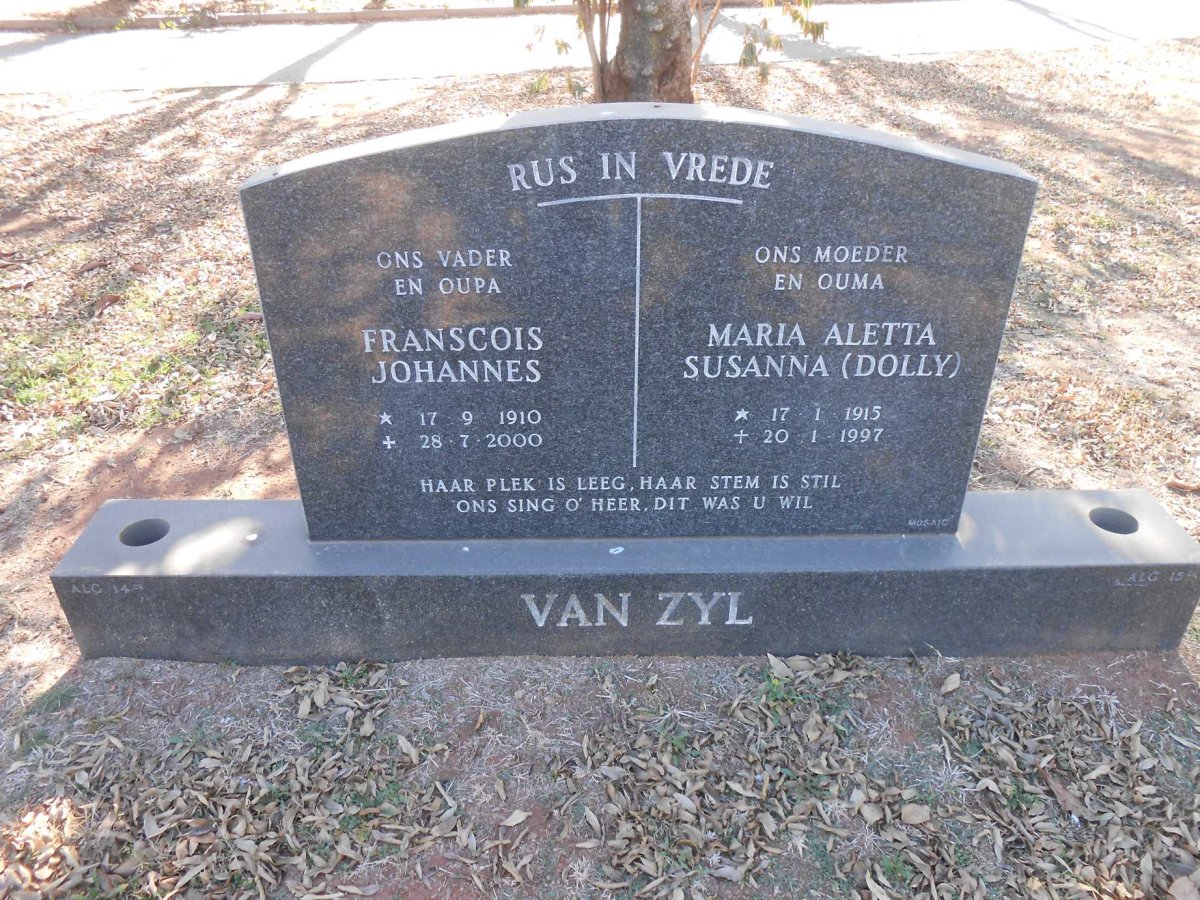 ZYL Franscois Johannes, van 1910-2000 &amp; Maria Aletta Susanna 1915-1997