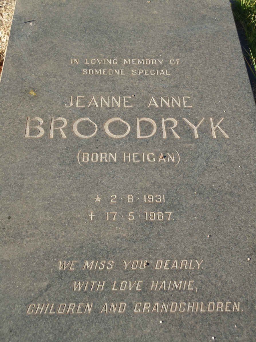 BROODRYK Jeanne Anne nee HEIGAN 1931-1987