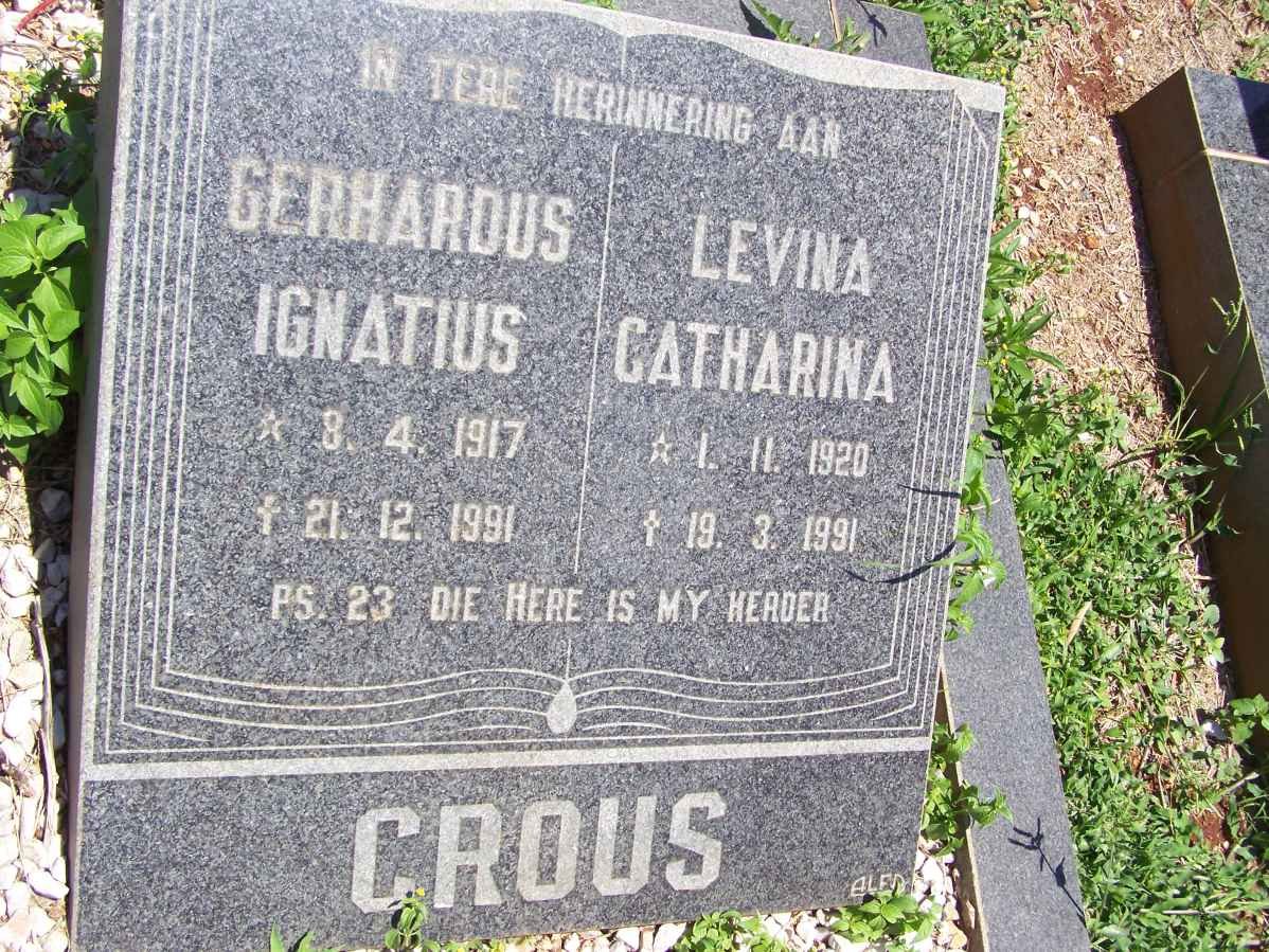 CROUS Gerhardus Ignatius 1917-1991 &amp; Levina Catharina 1920-1991