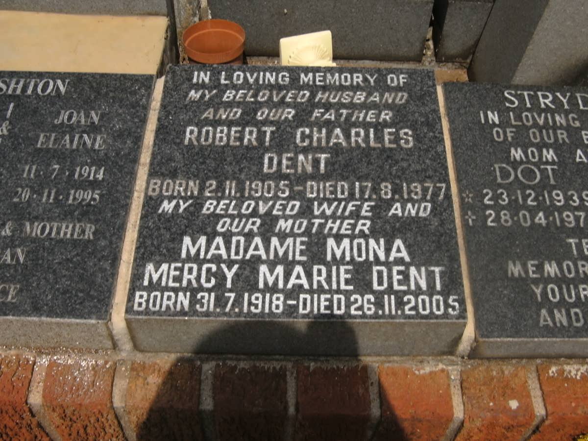 DENT Robert Charles 1905-1977 &amp; Madame Mona Mercy Marie 1918-2005