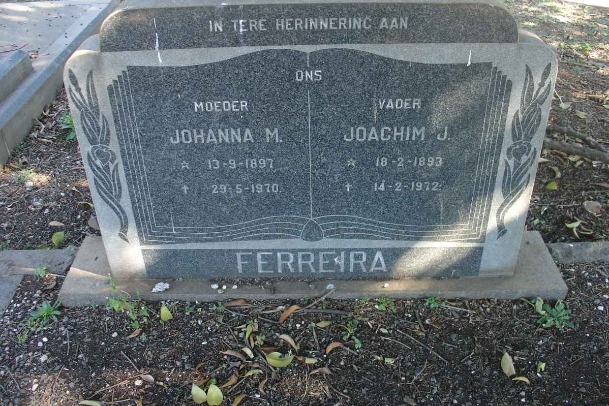 FERREIRA Joachim J. 1893-1972 &amp; Johanna M. 1897-1970
