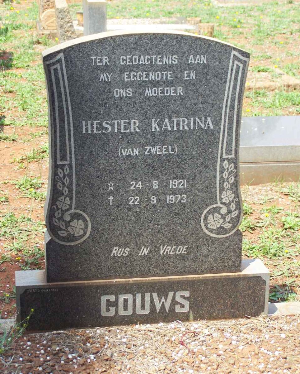 GOUWS Hester Katrina nee VAN ZWEEL 1921-1973