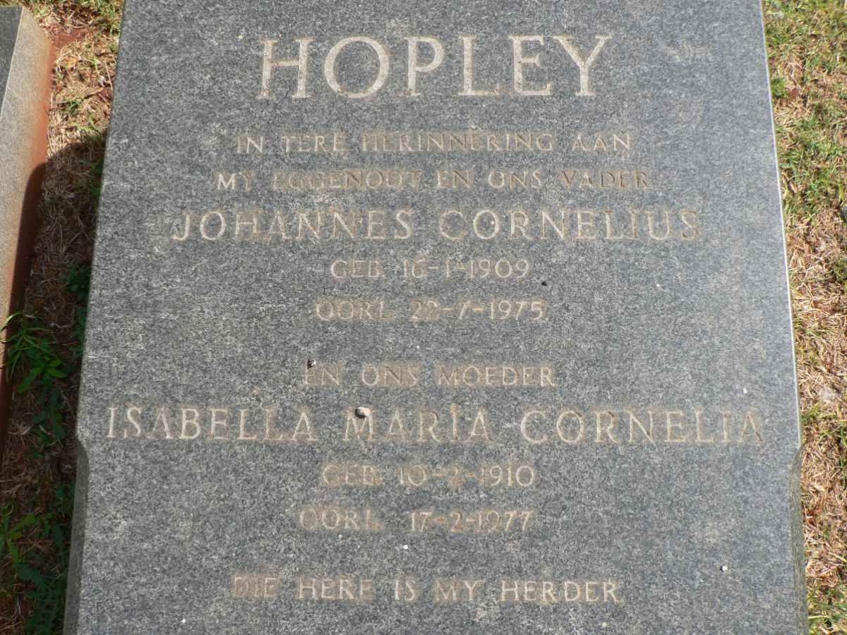 HOPLEY Johannes Cornelius 1909-1975 &amp; Isabella Maria Cornelia 1910-1977