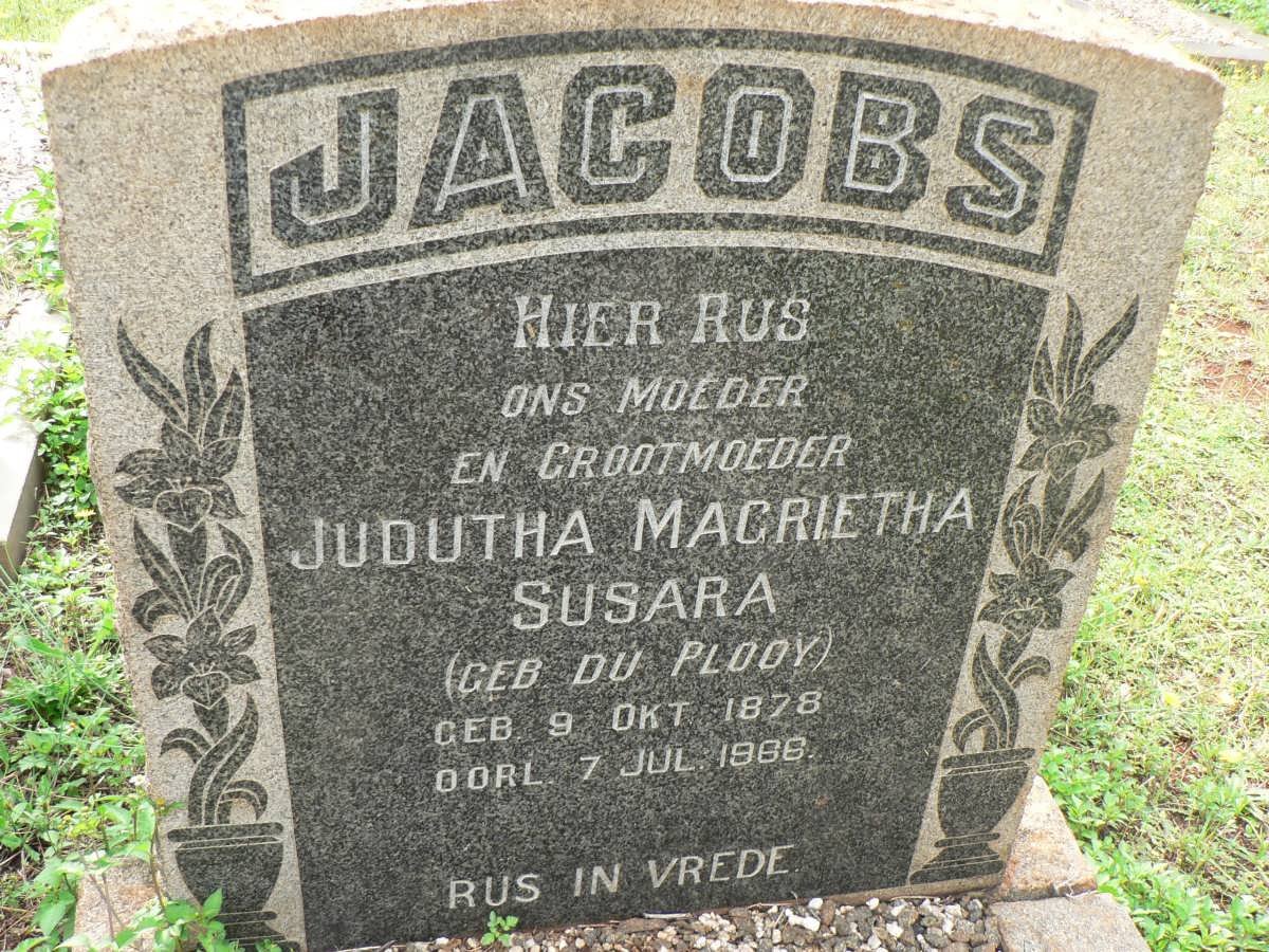 JACOBS Judutha Magrietha Susara nee DU PLOOY 1878-1966