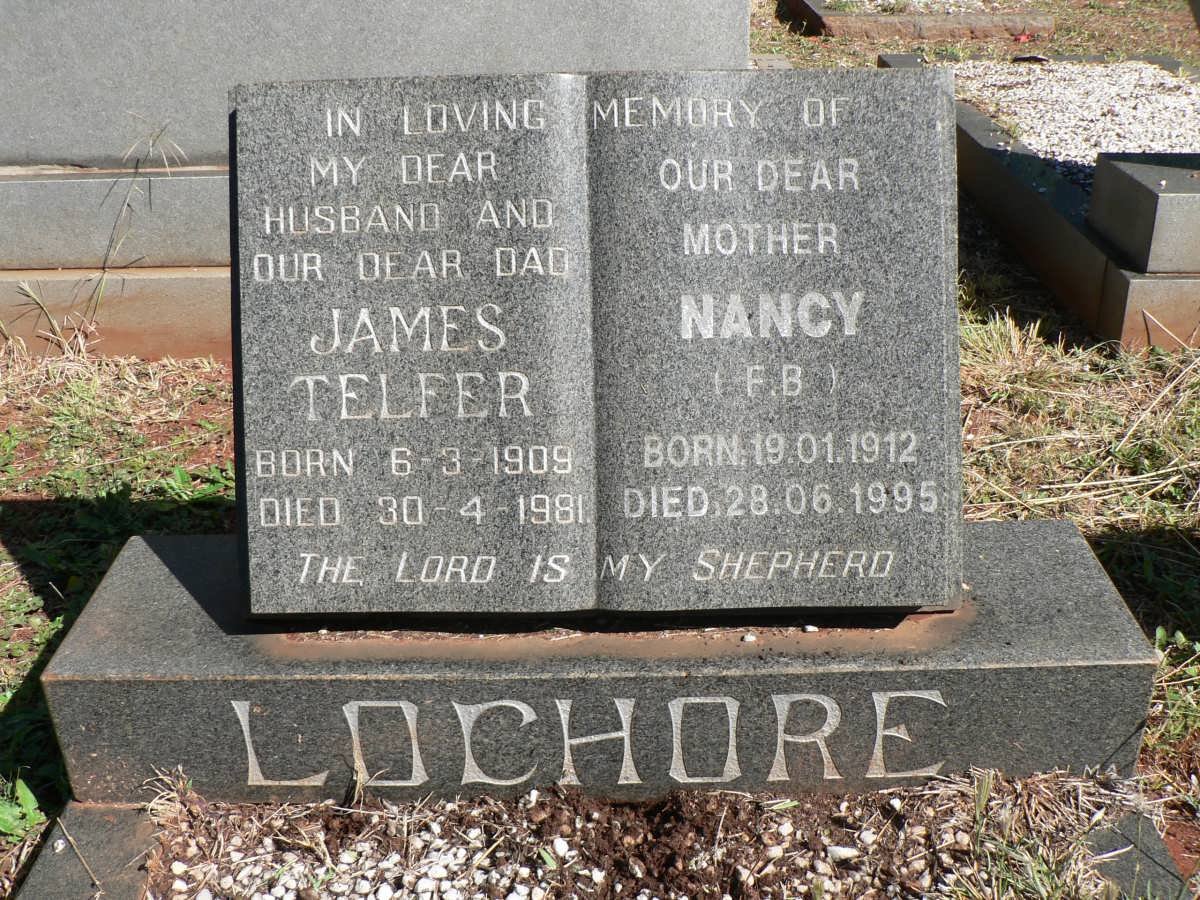 LOCHORE James Telfer 1909-1981 &amp; Nancy 1912-1995