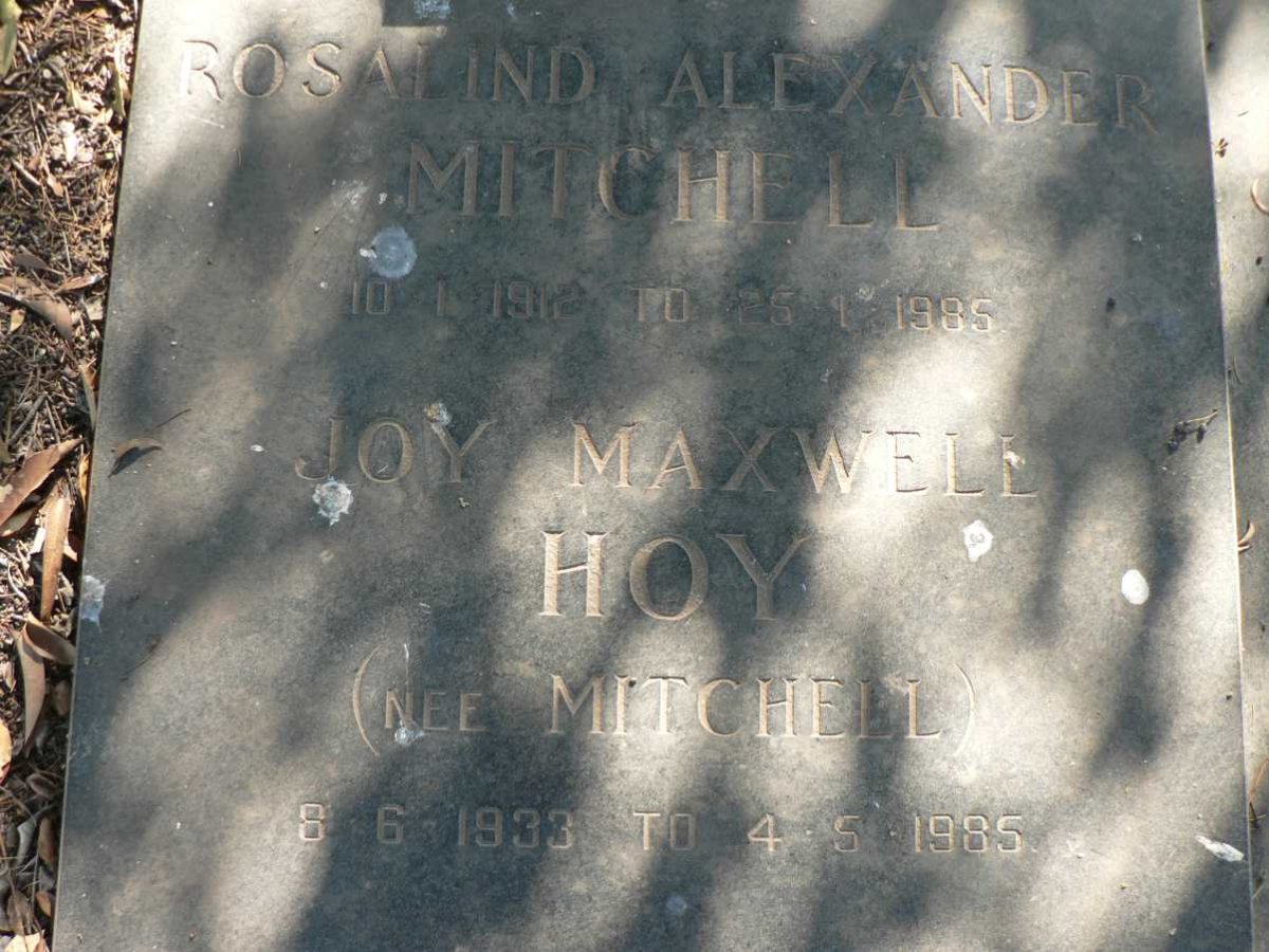MITCHELL Rosalind Alexander 1912-1985 :: HOY Joy Maxwell nee MITCHELL 1933-1985