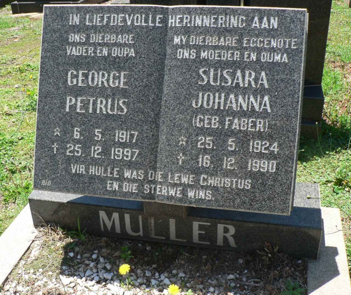 MULLER George Petrus 1917-1997 &amp; Susara FABER 1924-1990
