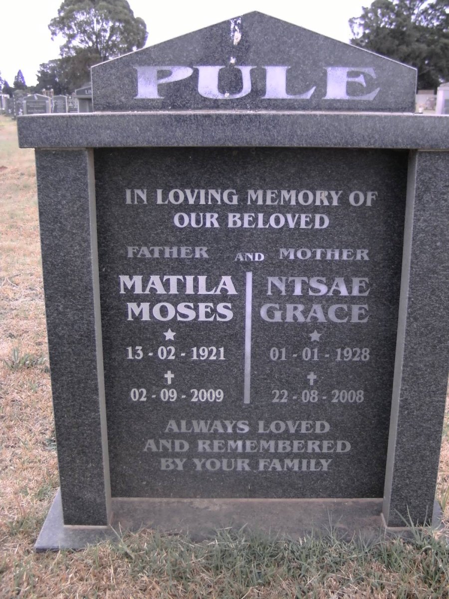 PULE Matila Moses 1921-2009 &amp; Ntsae Grace 1928-2008