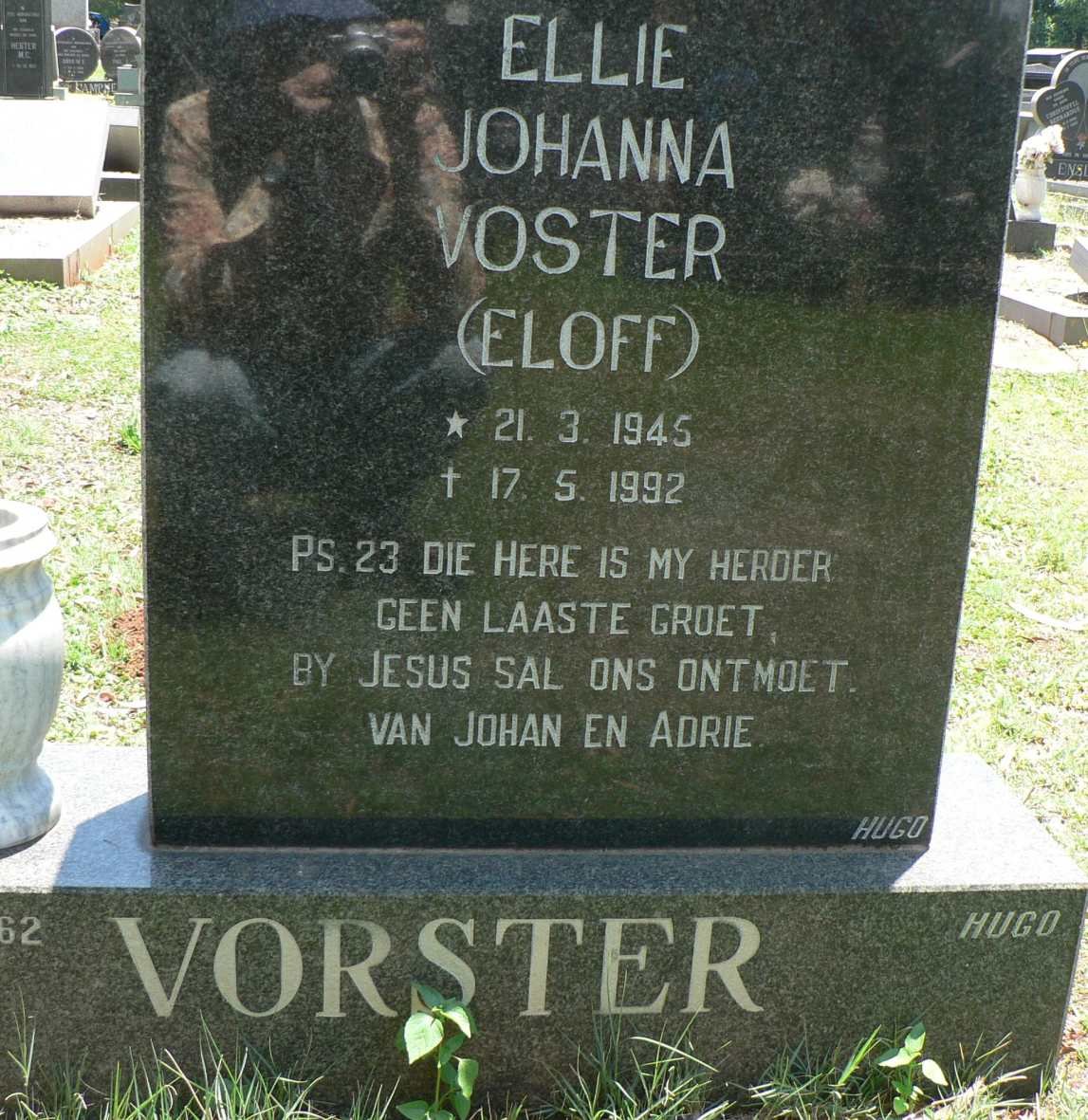 VORSTER Ellie Johanna nee ELOFF 1945-1992
