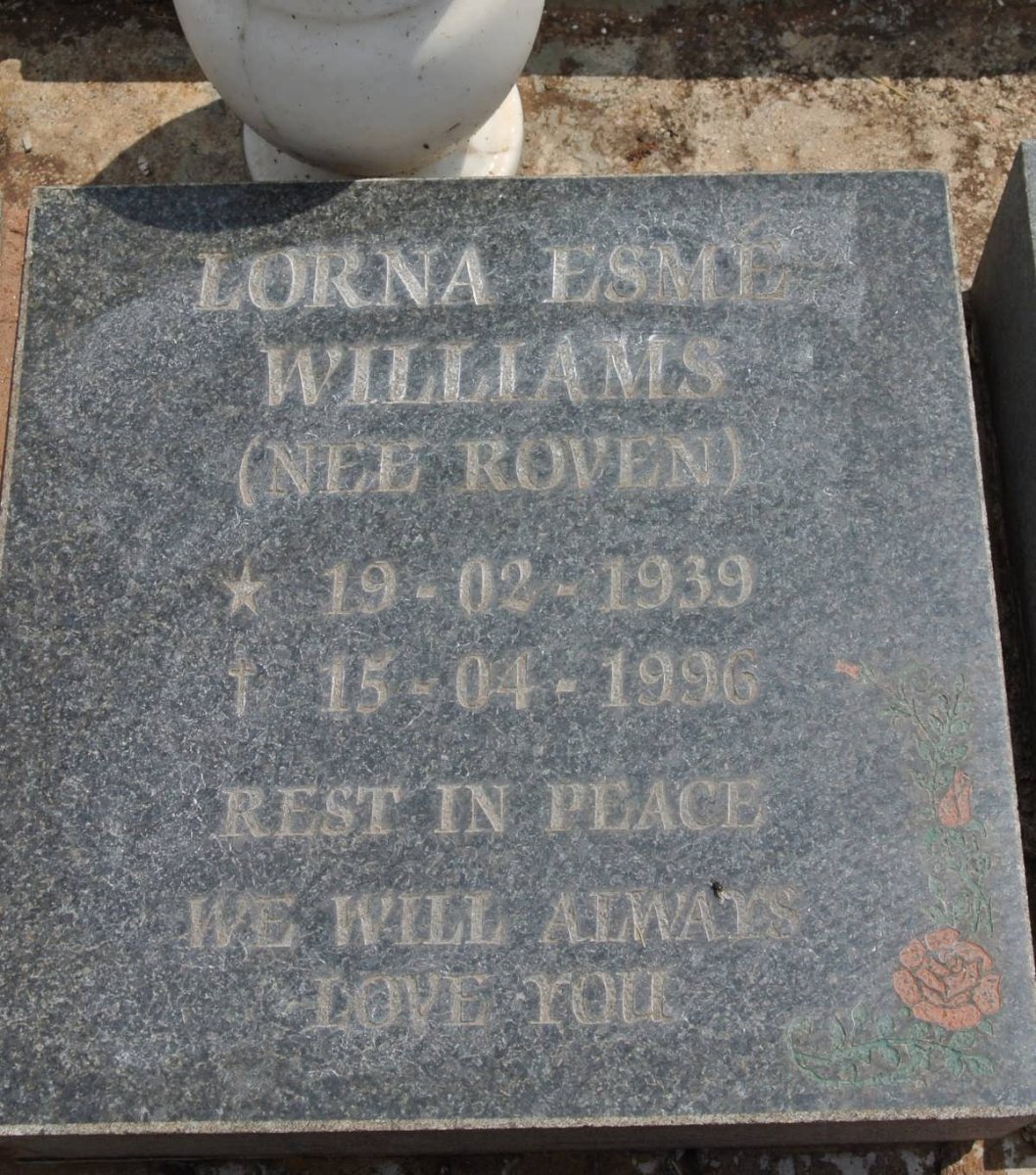 WILLIAMS Lorna Esme nee ROVEN 1939-1996