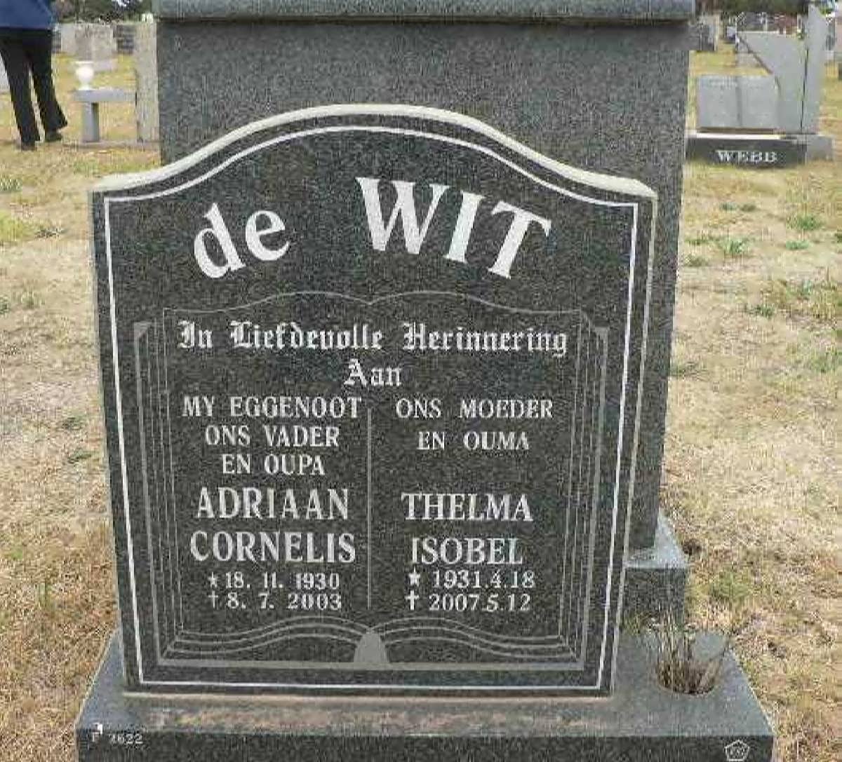 WIT Adriaan Cornelis, de 1930-2003 &amp; Thelma Isobel 1931-2007