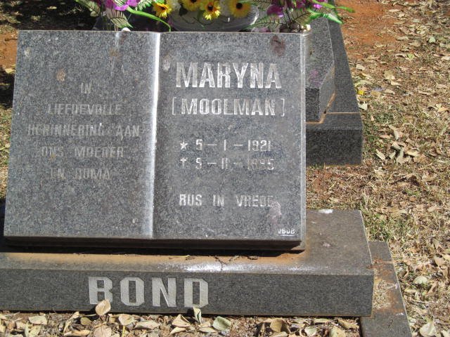 BOND Maryna nee MOOLMAN 1921-1995