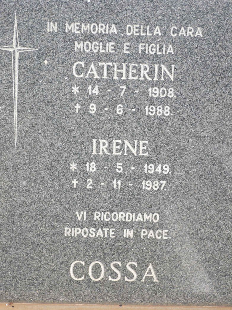 COSSA Catherin 1908-1988 :: COSSA Irene 1949-1987