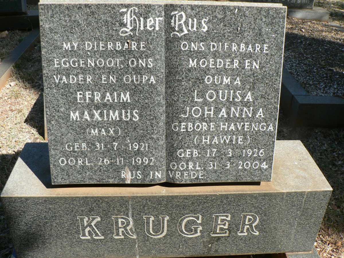 KRUGER Efraim Maximus 1921-1992 &amp; Louisa Johanna HAVENGA 1926-2004