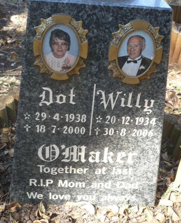 O'MAKER Willy 1934-2006 &amp; Dot 1938-2000