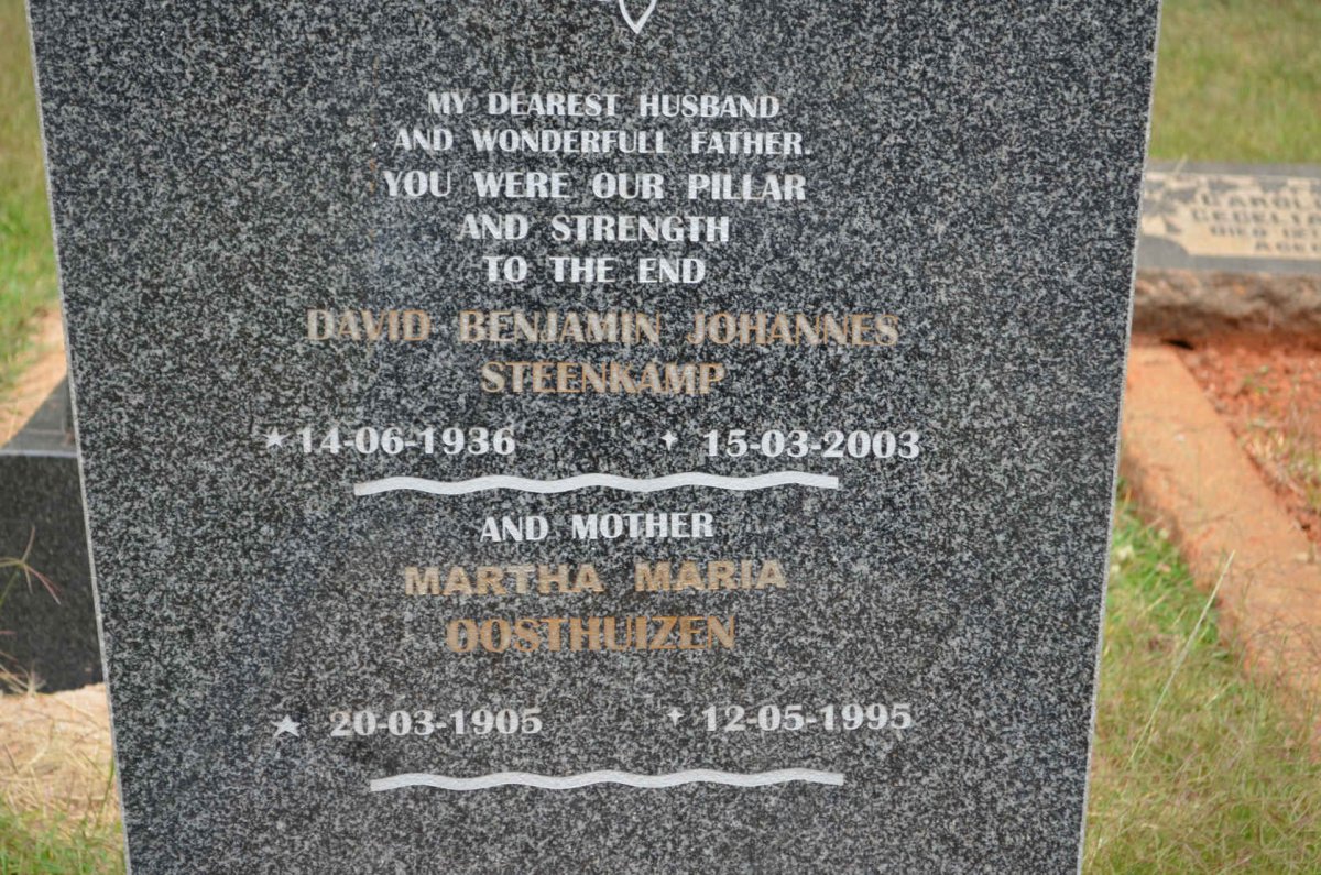 STEENKAMP David Benjamin Johannes 1936-2003 &amp; Martha Maria OOSTHUIZEN 1905-1995