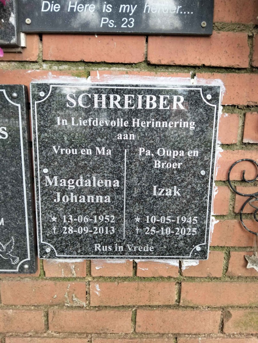 SCHREIBER Izak 1945-2025 & Magdalena Johanna 1952-2013