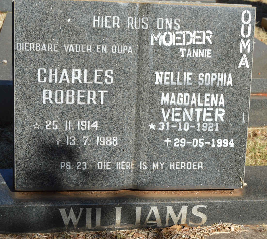 WILLIAMS Charles Robert 1914-1988 &amp; Nellie Sophia Magdalena VENTER 1921-1994