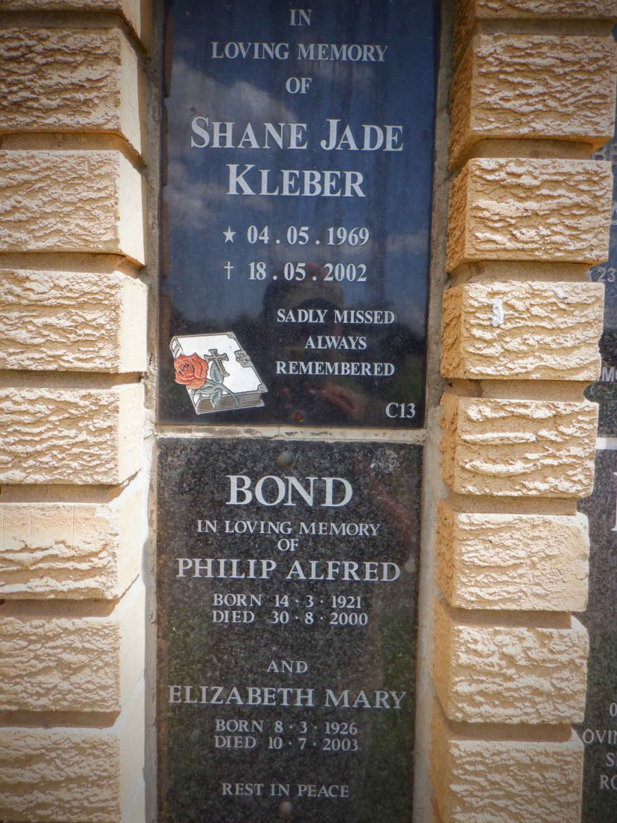 KLEBER Shane Jade 1969-2002 :: BOND Philip Alfred 1921-2000 &amp; Elizabeth Mary 1926-2003 