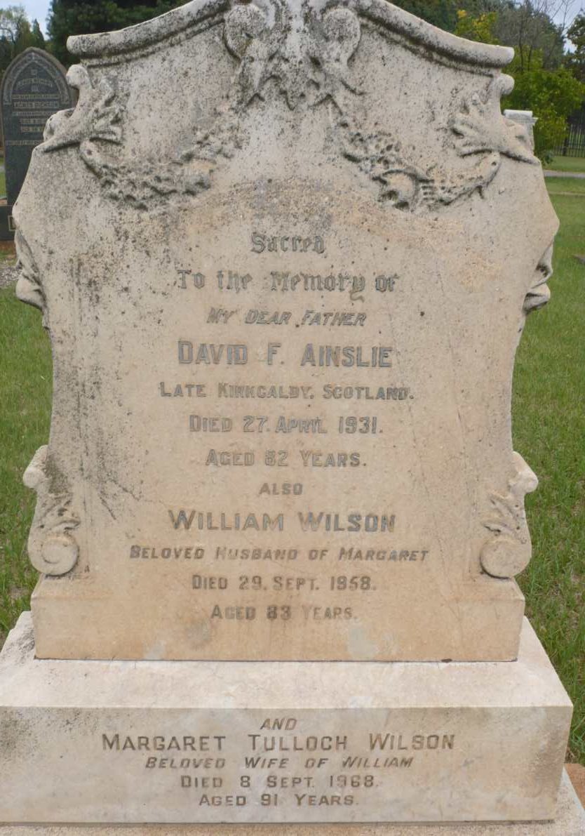 AINSLIE David F. -1931 :: WILSON William -1958 &amp; Margaret TULLOCH -1968