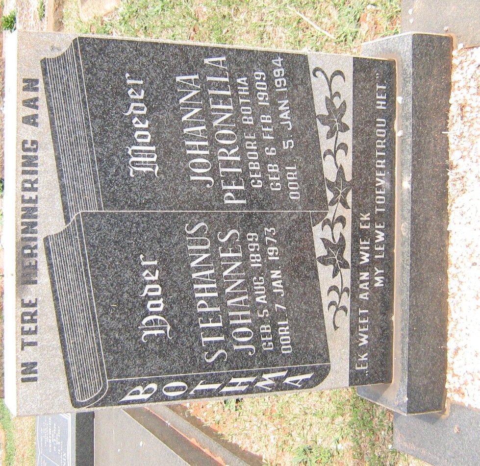 BOTHMA Stephanus Johannes 1899-1973 Johanna Petronella BOTHA 1909-1994
